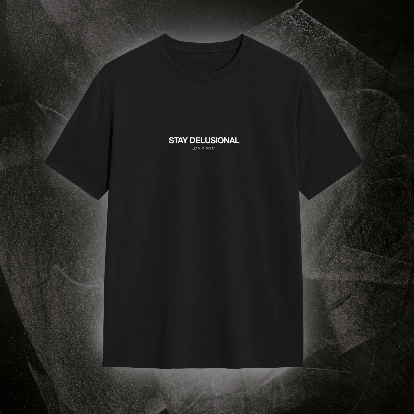 The “Stay Delusional” Signature T-shirt